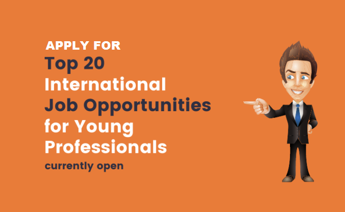 20 International Job Opportunities In 2023 Apply Here Bazeinfo